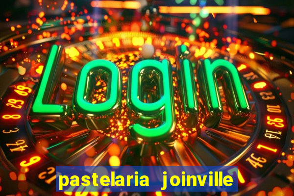 pastelaria joinville zona sul